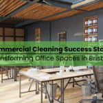 Commercial Cleaning Success Stories: Transforming Office Spaces in Brisbane
