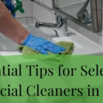 Essential Tips for Selecting Commercial Cleaners in Brisbane